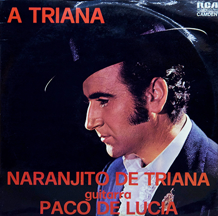 El Flamenco Vive, Naranjito de Triana - A Triana (Vinilo LP) - Italiano