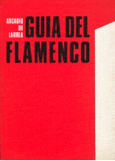 14416 Guia del flamenco - Arcadio de Larrea 