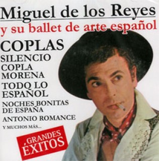 20087 Miguel de los Reyes y su ballet de arte español - Grandes éxitos