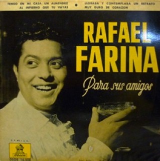 23538 Rafael Farina - Para sus amigos