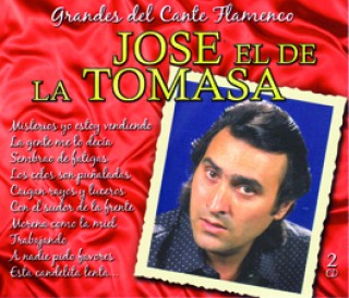 19560 José el de la Tomasa - Grandes del cante flamenco