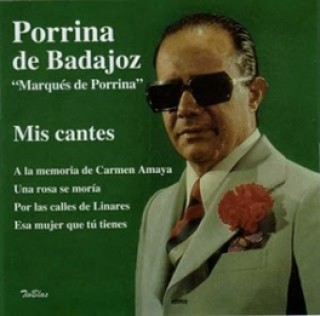 22042 Porrina de Badajoz "Marqués de Porrina" - Mis cantes