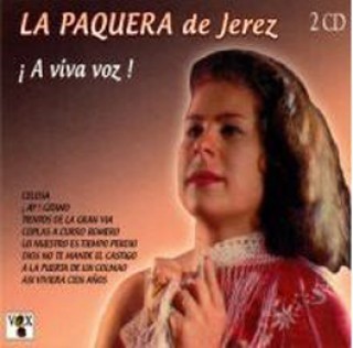 23262 La Paquera de Jerez - ¡A viva voz!