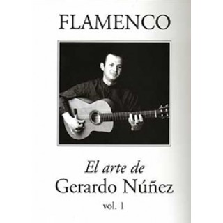 10296 El arte de Gerardo Nuñez. Vol 1 - Flamenco