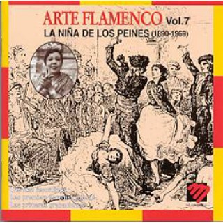 11117 La Niña de los Peines - Arte flamenco Vol 7