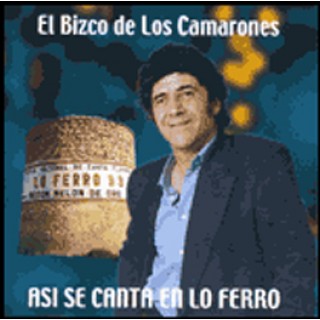 12545 Bizco de los Camarones - Asi se canta en Lo Ferro
