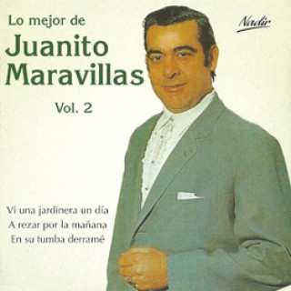 15036 Juanito Maravillas - Lo mejor de Juanito Maravillas Vol 2