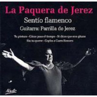 15522 La Paquera de Jeréz - Sentío flamenco