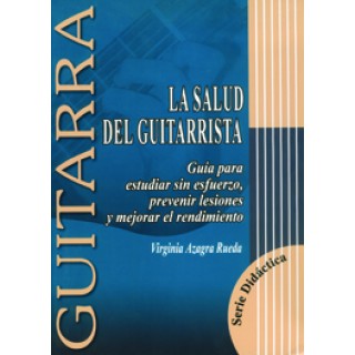 15711 Virginia Azagra Rueda - La salud del guitarrista