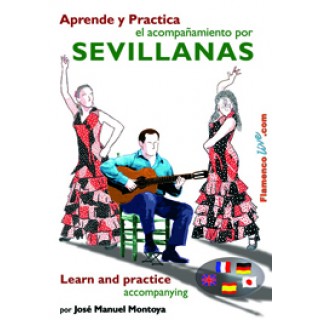 16426 José Manuel Montoya - Aprende y practica el acompañamiento por Sevillanas. Guitarra Flamenca
