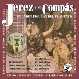 19629 Jerez y su compás Vol. 2 - Grandes figuras del flamenco