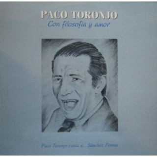 20406 Paco Toronjo - Con filosofía y amor