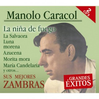20674 Manolo Caracol - Sus mejores zambras