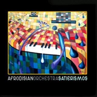 20926 Afrodisian Orchestra - Satierismos