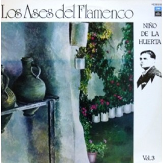 23152 El Niño de la Huerta - Los ases del flamenco Vol 3