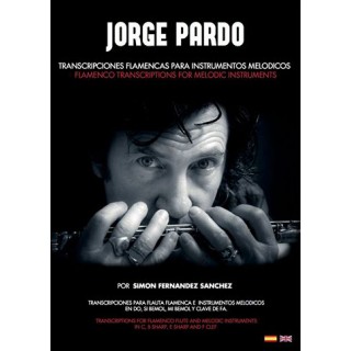 23789 Jorge Pardo / Transcrito por Simón Fernández - Transcripciones flamencas para instrumentos melódicos