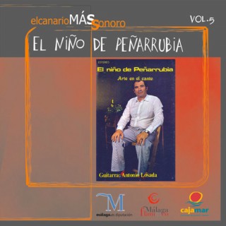 24604 El Niño de Peñarrubia - El canario mas sonoro Vol 5 