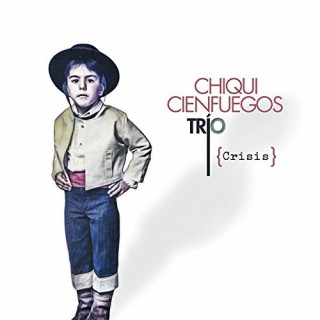 25164 Chiqui Cienfuegos Trío - Crisis