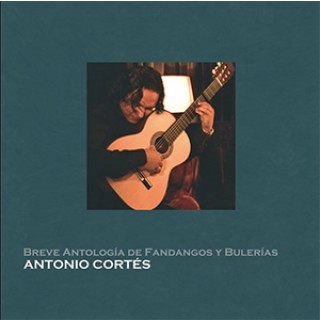 34668 Antonio Cortés - Breve antología de fandangos y bulerías