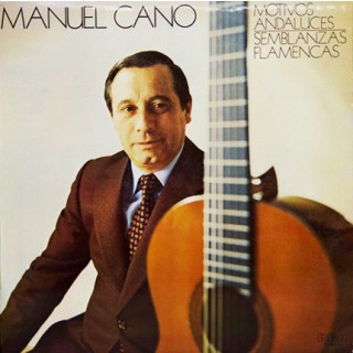 24912 Manuel Cano - Motivos andaluces, semblanzas flamencas (VINILO LP)