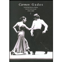 18186 Antonio Gades - Carmen / Gades.  Veinticinco años. 1983-2008