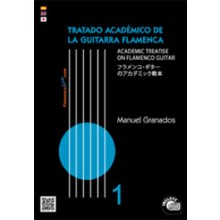 20564 Manuel Granados - Tratado académico de la guitarra flamenca Vol. 1