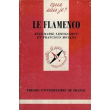 32234 Que sais´je? le flamenco - Jean-Marie Lemogodeuc et Francisco Moyano