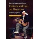 22059 Alberto del Campo y Rafael Caceres - Historia cultural del flamenco. El barbero y la guitarra.