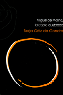17651 Borja Ortíz de Gondra - Miguel de Molina. La copla quebrada