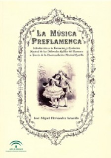 13431 José Miguel Hernández Jaramillo - La música preflamenca
