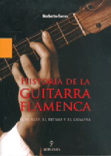 15175 Norberto Torres - Historia de la guitarra flamenca - El surco, el ritmo y el compás