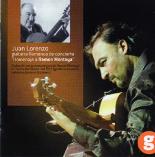 20052 Juan Lorenzo - Homenaje a Ramón Montoya. Guitarra flamenca de concierto