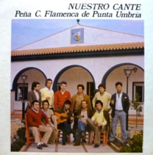 22973 Peña cultural flamenca Punta Umbria - Nuestro cante