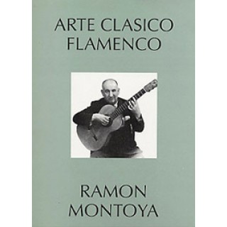 10290 Ramón Montoya - Arte clásico flamenco