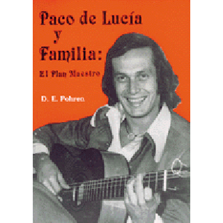 10364 Donn E. Pohren - Paco de Lucía y familia. El plan maestro