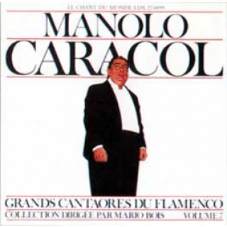 10946 Manolo Caracol - Grands cantaores du flamenco Vol 7