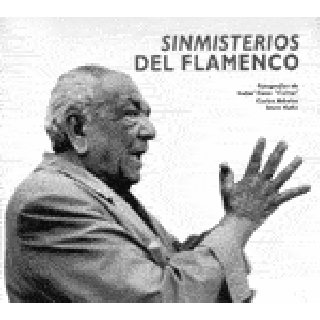 13943 Isabel Steva Colita / Carlos Arbelos / Steve Kahn - Sinmisterios del flamenco