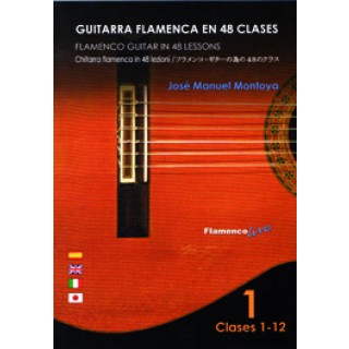 18318 José Manuel Montoya - Guitarra flamenca en 48 clases Vol 1