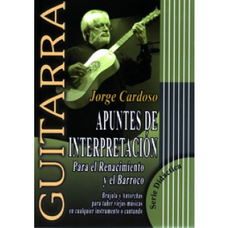 19479 Jorge Cardoso - Apuntes de interpretación. Para el Renacimiento y el Barroco