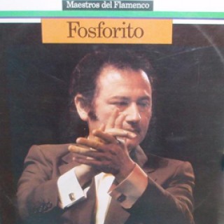 20743 Fosforito - Maestros del Flamenco