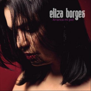 20934 Eliza Borges - Arranca mi piel
