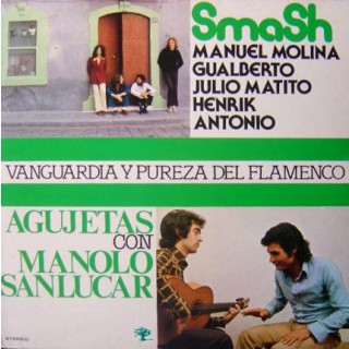 21003 Manuel Agujetas con Manolo Sanlucar & Smash - Vanguardia y pureza del flamenco