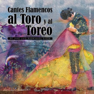 22287 José Parrondo - Cantes flamencos al toro y al toreo