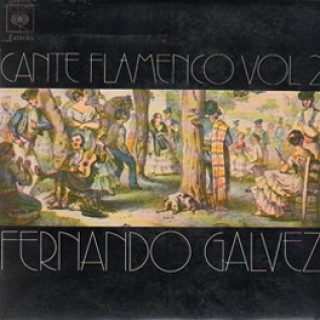 22420 Fernando Gálvez - Cante flamenco Vol. 2 (Vinilo)