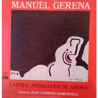 22510 Manuel Gerena - Cantes andaluces de ahora (Vinilo)