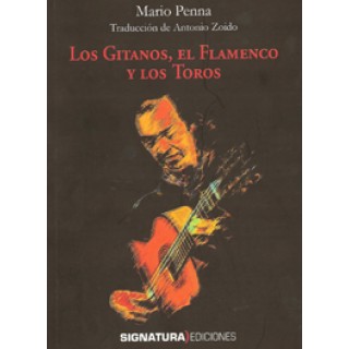 22780 Mario Penna - Los gitanos el flamenco y los toros.