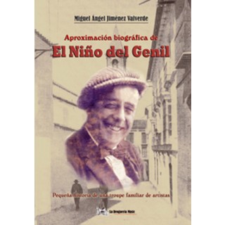 24478 Aproximación biográfica de el Niño de Genil - Miguel Ángel Jiménez