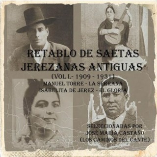 24557 Retablo de Saetas Jerezanas Antiguas Vol 1. 1909 - 1931