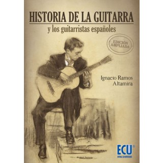 24568 Historia de la guitarra y los guitarristas españoles. Edición ampliada - Ignacio Ramos Altamira