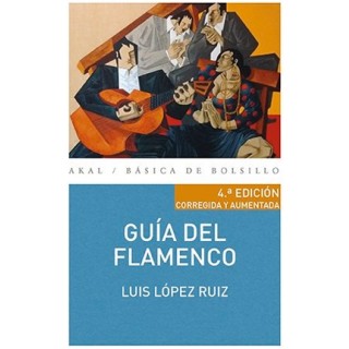24611 Guía del flamenco - Luis López Ruiz